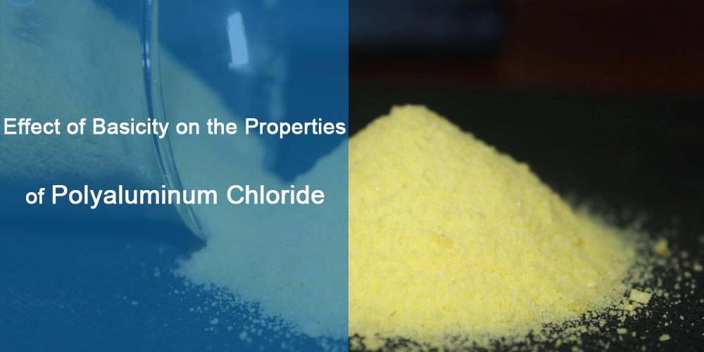 Effect of Basicity on the Properties of Polyaluminum Chloride